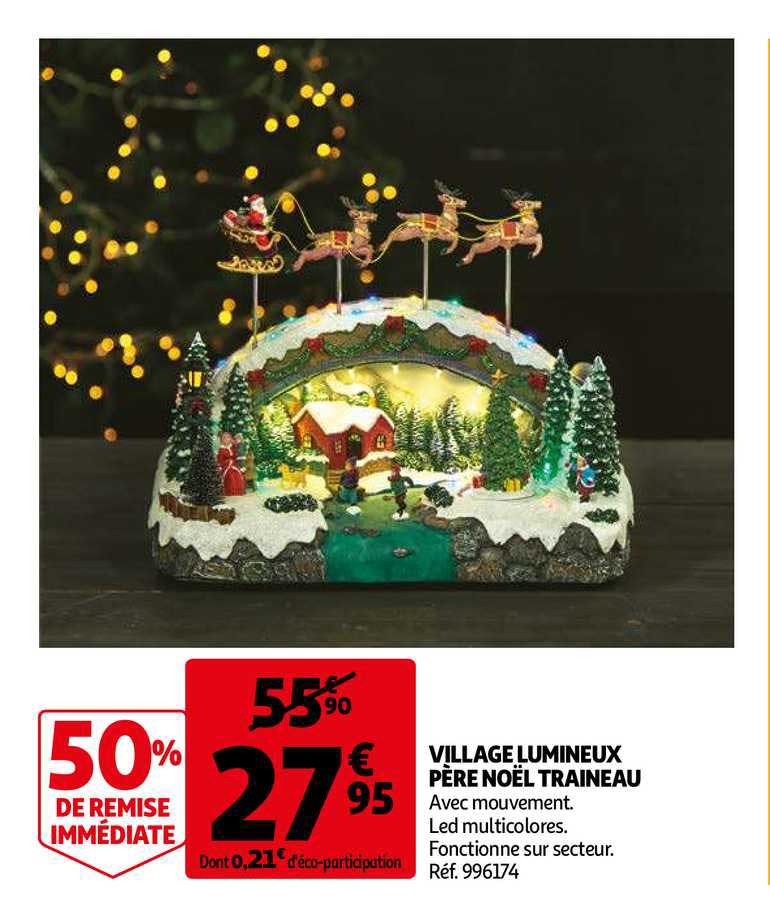village lumineux père noël traineau 50% remise immédiate