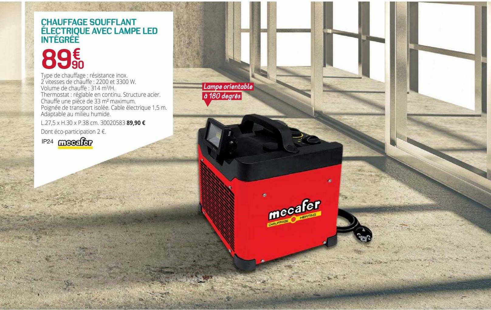 Chauffage Soufflant électrique Avec Lampe Led Intégrée Mecafer