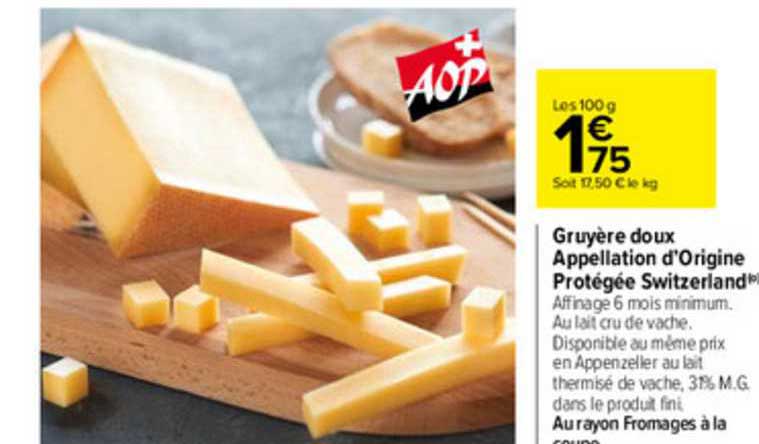 gruyère doux appellation d'origine protégée switzerland