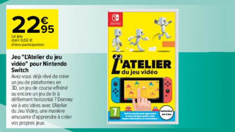 jeu "l'atelier du jeu vidéo" pour nintendo switch