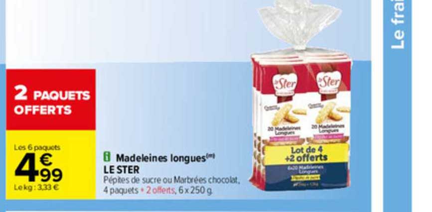 Madeleines Longues Le Ster