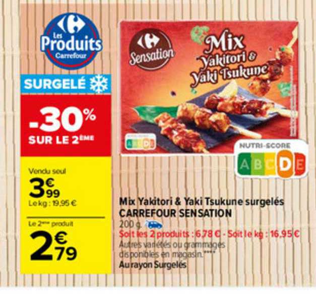 mix yakitori & yaki tsukune surgelés carrefour sensation