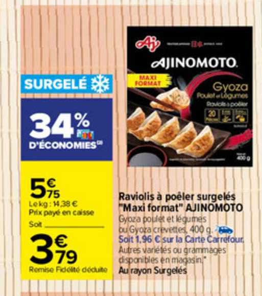 raviolis à poêler surgelés "maxi format" ajinomoto