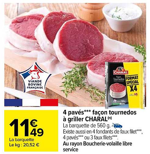 4 pavés*** façon tournedos à griller charal