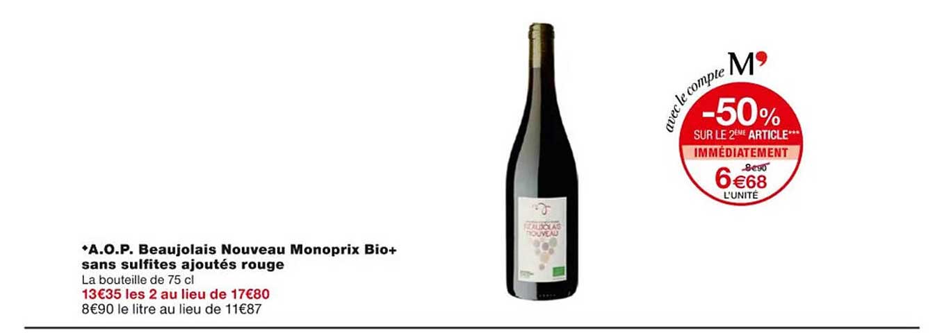 a.o.p. beaujolais nouveau monoprix bio+ sans sulfites ajoutés rouge