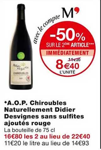 a.o.p. chiroubles naturellement didier desvignes sans sulfites ajoutés rouge