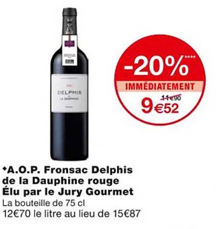 a.o.p. fronsac delphis de la dauphine rouge élu par le jury gourmet