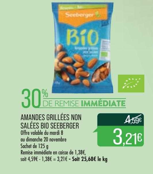 amandes grillées non salées bio seeberger