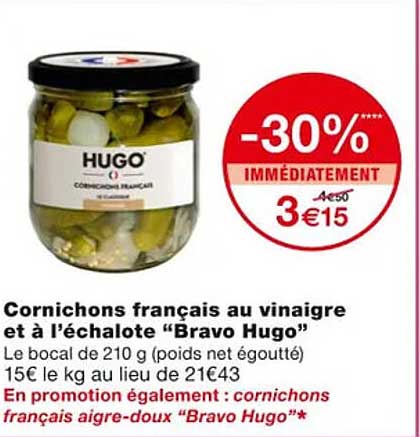 cornichons français au vinaigre et à l'échalote "bravo hugo"