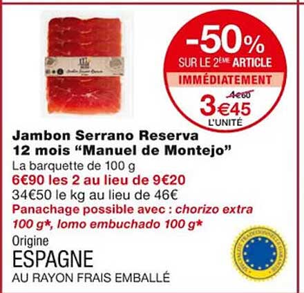 Jambon Serrano Reserva 12 Mois "manuel De Montejo"