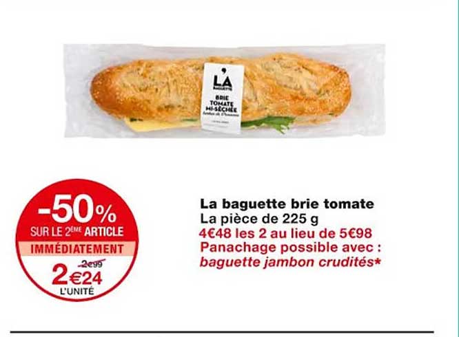 La Baguette Brie Tomate