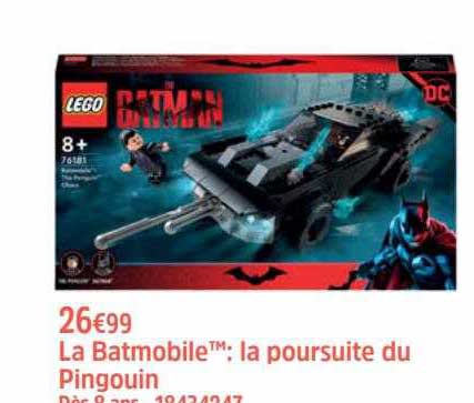 la batmobile : la poursuite du pingouin lego batman