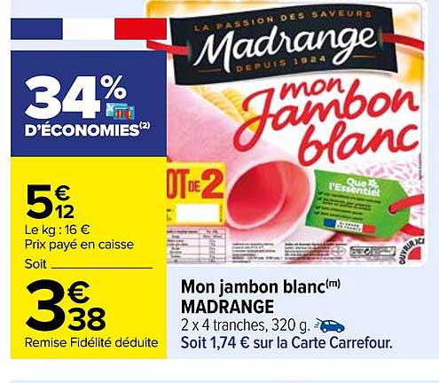 mon jambon blanc madrange
