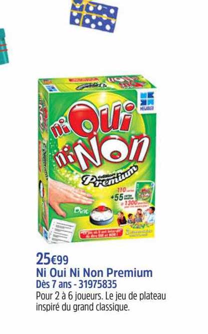 ni oui ni non premium