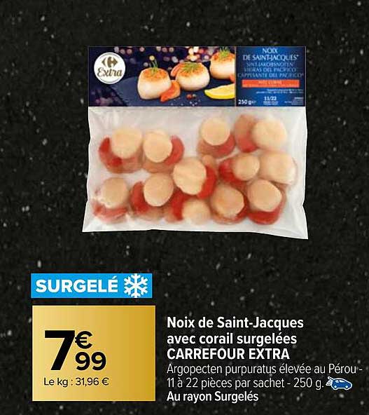 noix de saint-jacques avec corail surgelées carrefour extra