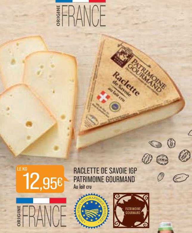 raclette de savoie ipg patrimoine gourmand