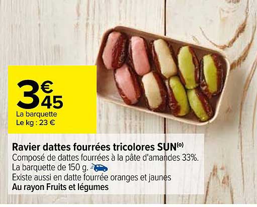 ravier dattes fourrées tricolores sun