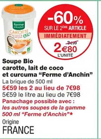 soupe bio carotte, lait de coco et curcuma "ferme d'anchin"