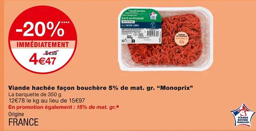 viande hachée façon bouchère 5% de mat. gr. "monoprix"