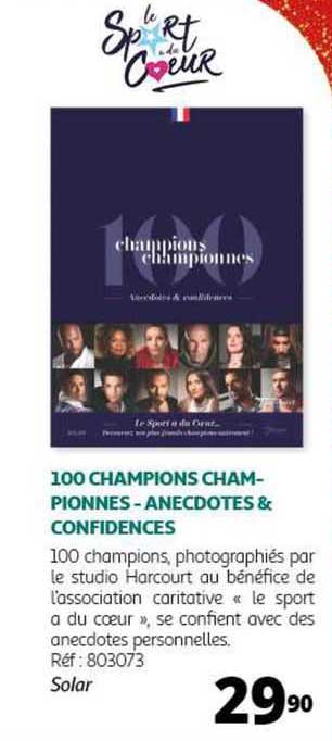 100 champions championnes - anecdotes & confidences