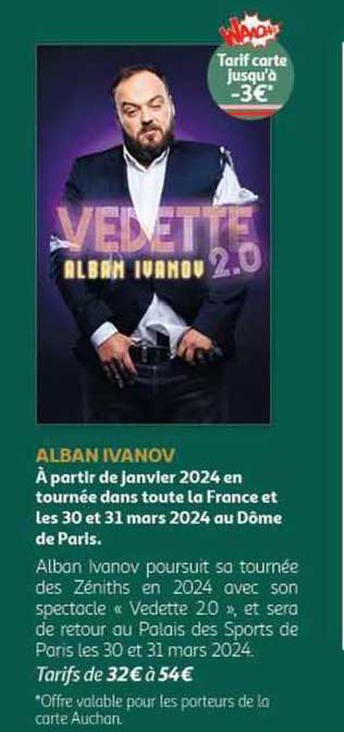 alban ivanov à partir de janvier 2024 en tournée dans toute la france et les 30 et 31 mars 2024 au dôme de paris
