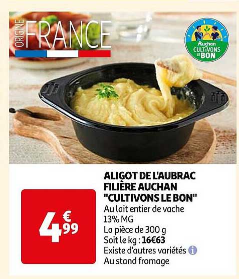 aligot de l'aubrac filière auchan "cultivons le bon"