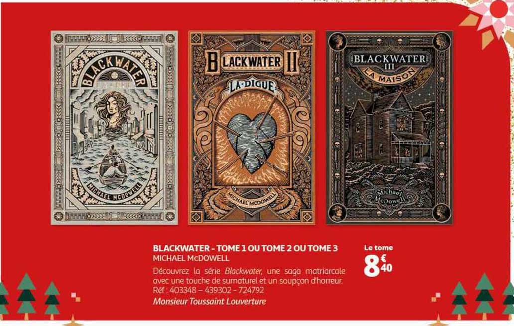 blackwater - tome 1 ou 2 ou 3 - michael mcdowell