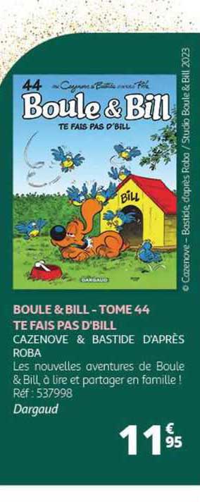 boule & bill - tome 44 te fais pas d'bill