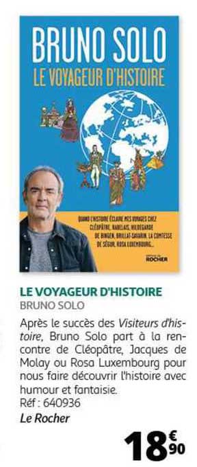 bruno solo - le voyageur d'histoire