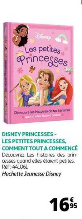 disney princesses - les petites princesses, comment tout a commencé