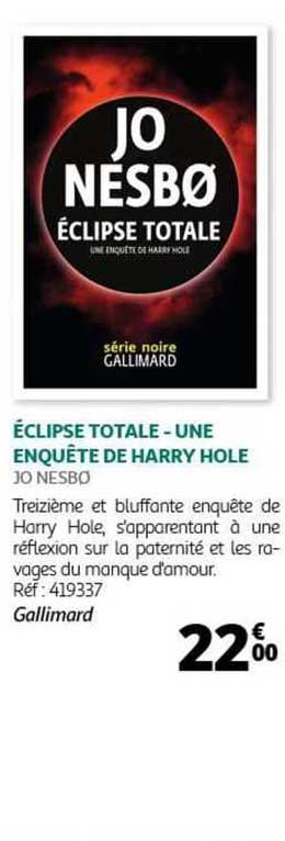 éclipse totale - une enquête de harry hole - jo nesbo