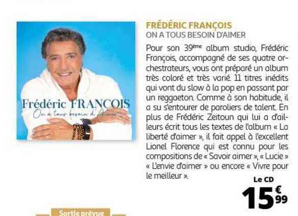 frédéric françois on a tous besoin d'aimer