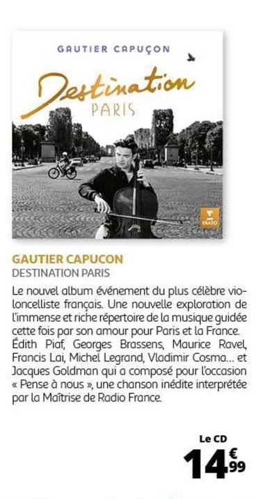 gautier capucon destination paris