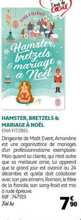 hamster, bretzels & mariage à noël ena fitzbel