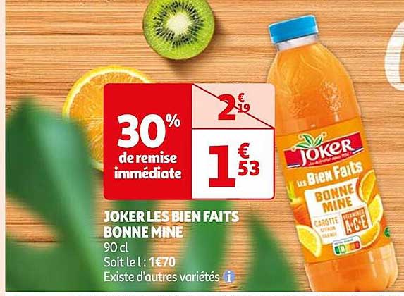 joker les bien faits bonne mine