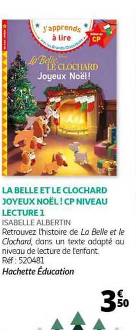 la belle et le clochard joyeux noël ! cp niveau lecture 1