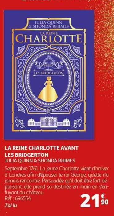 la reine charlotte avant les bridgerton - julia quinn & shonda rhimes
