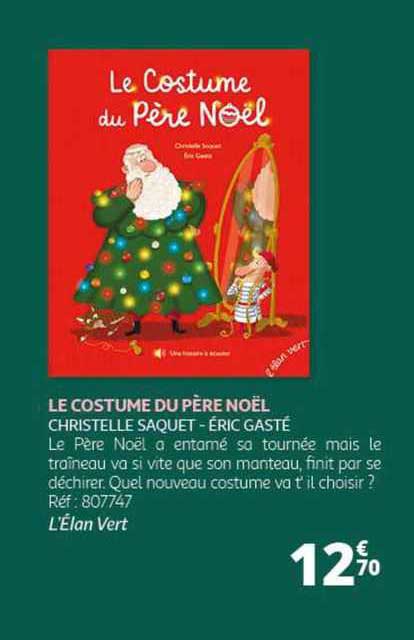 le costume du père noël christelle saquet - éric gasté