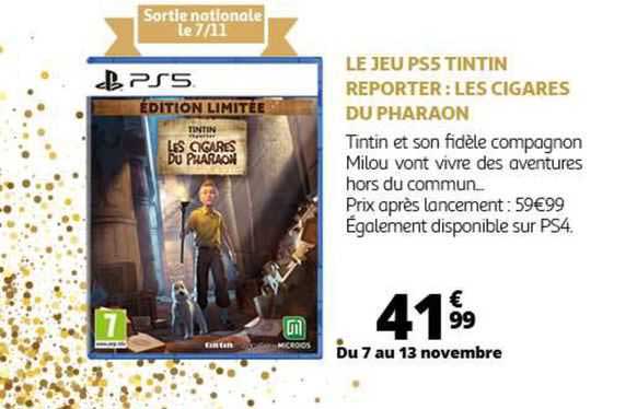 le jeu ps5 tintin reporter : les cigares du pharaon