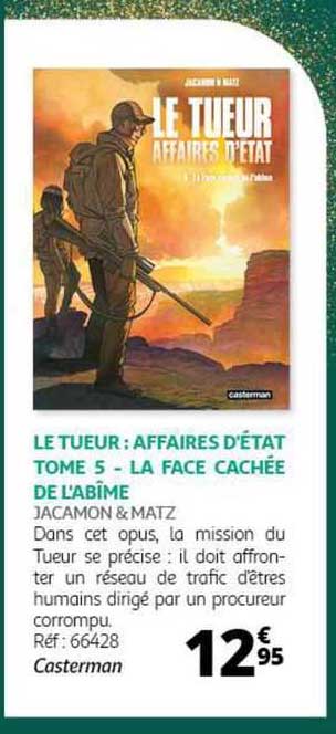 le tueur : affaires d'état tome 5 - la face cachée de l'abîme