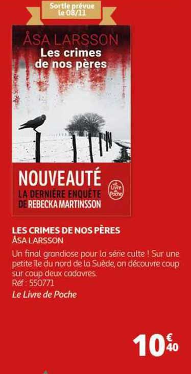 les crimes de nos pères - åsa larsson