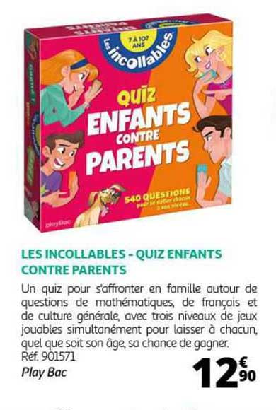 les incollables - quiz enfants contre parents