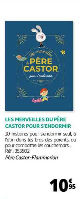 les merveilles du père castor pour s'endormir