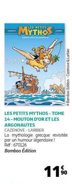 les petits mythos - tome 14 - mouton d'or et les argonautes