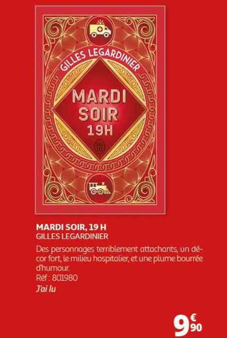 mardi soir, 16h - gilles legardinier