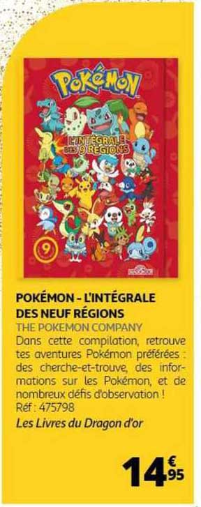 pokémon - l'intégrale des neuf régions