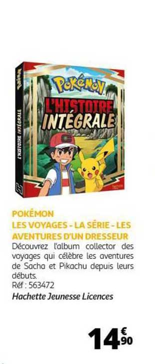 pokémon les voyages - la série - les aventures d'un dresseur
