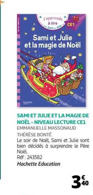 sami et julie et la magie de noël - niveau lecture ce1