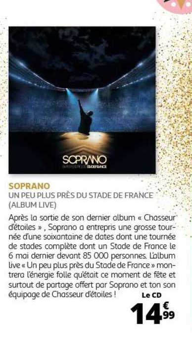 soprano un peu plus près du stade de france (album live)