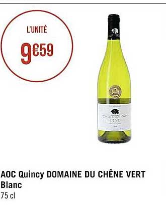 Aoc Quincy Domaine Du Chêne Vert Blanc